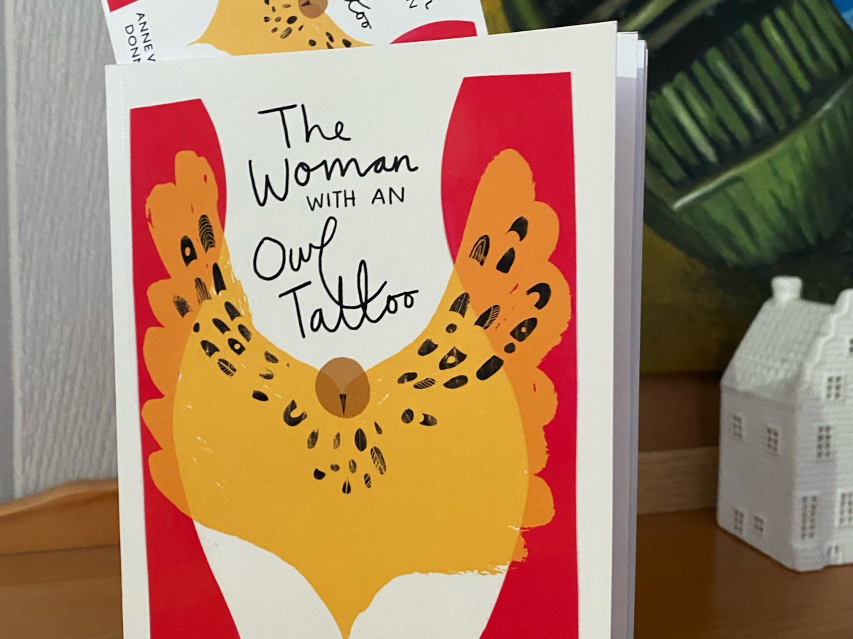 The Woman With An Owl Tattoo – Anne Walsh&nbsp;Donnelly