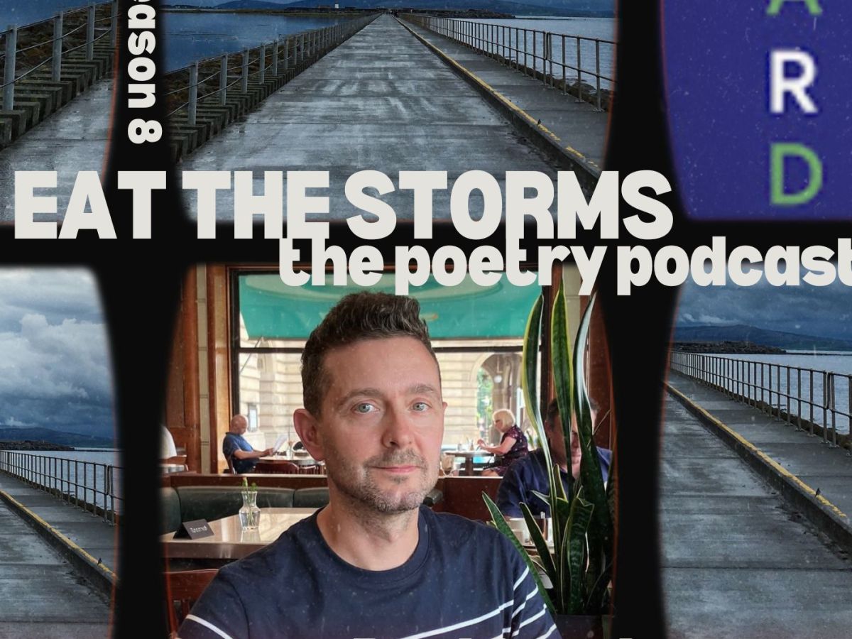 Behind the Storms with Paul Stephenson – An In-Between Episode – The Poetry&nbsp;Podcast
