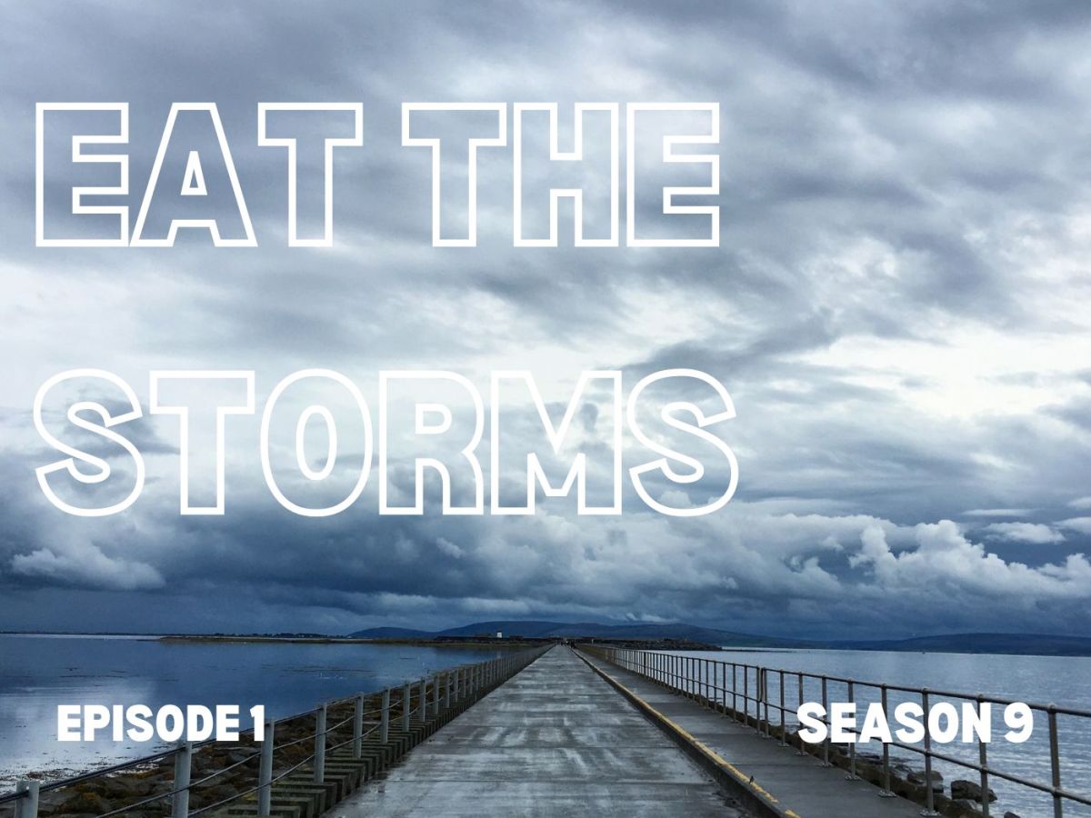 Eat the Storms – The Poetry Podcast – Episode 1 – Season&nbsp;9
